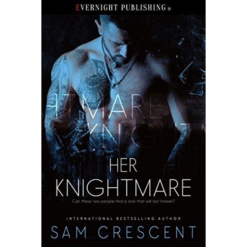 Her nightmare
