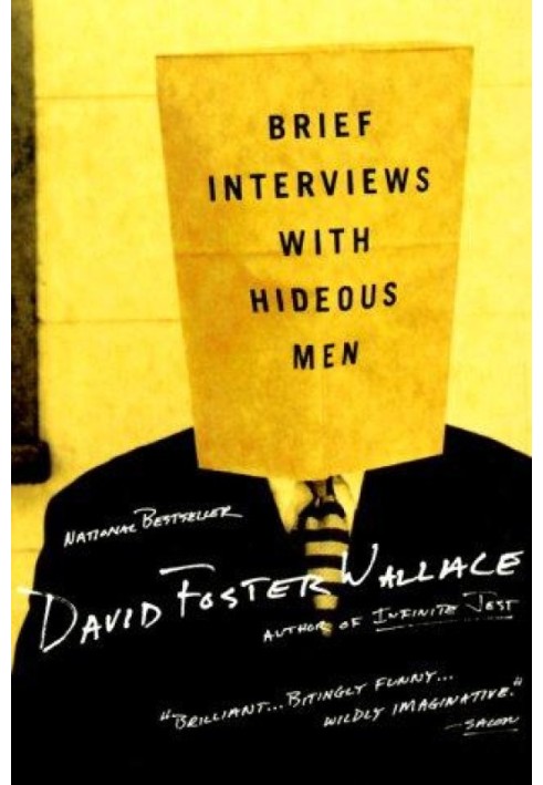 Brief Interviews with Hideous Men