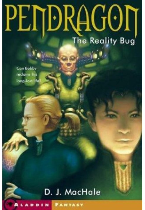 The Reality Bug