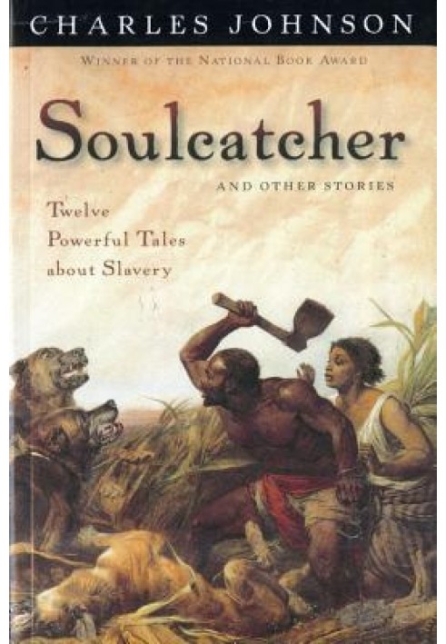 Soulcatcher: And other stories