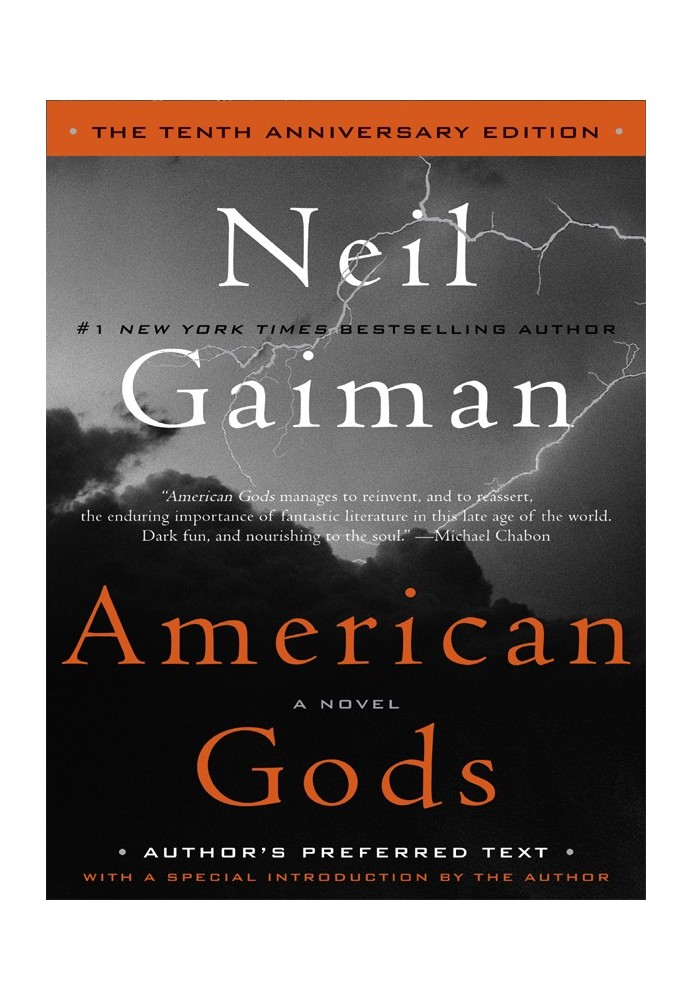 American Gods: The Tenth Anniversary Edition (Author’s Preferred Text)