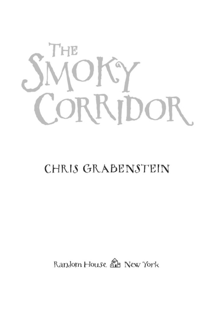 The Smoky Corridor