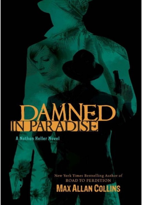 Damned in Paradise