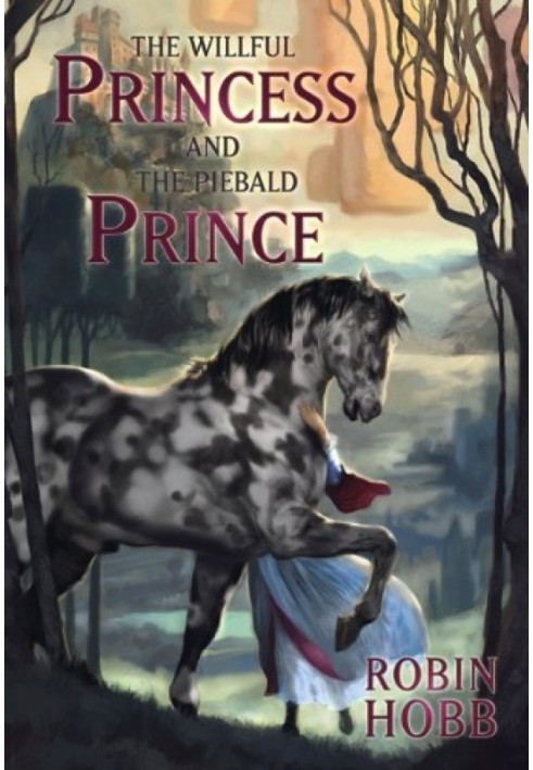 The Headstrong Princess and the Piebald Prince