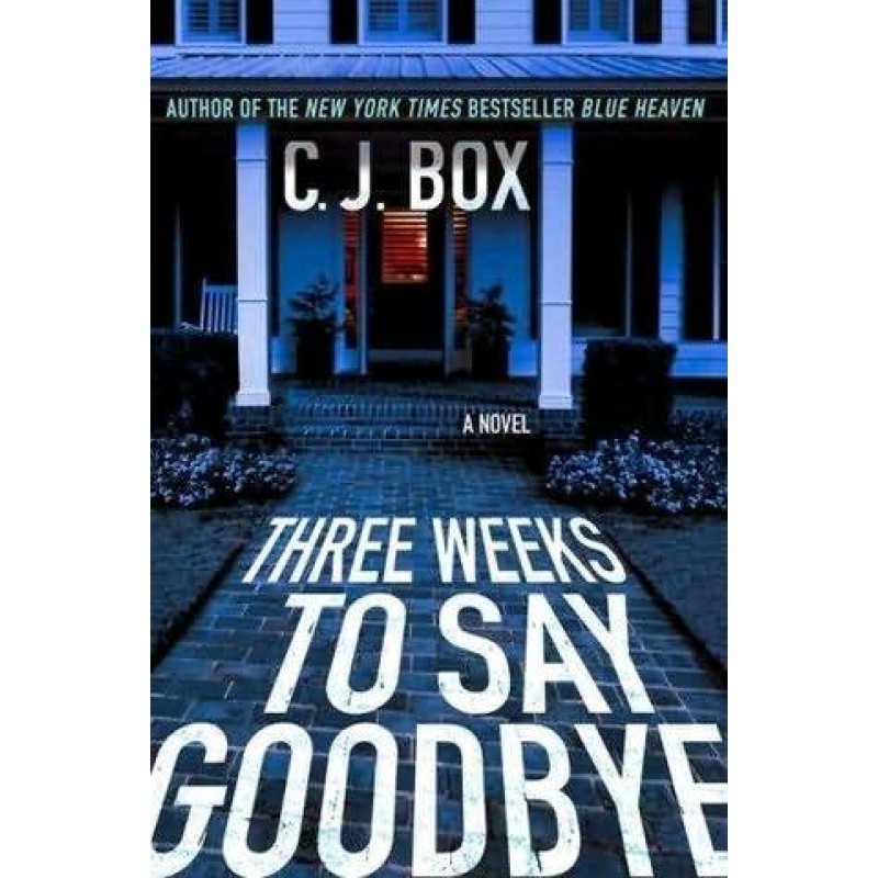 Three Weeks to Say Goodbye
