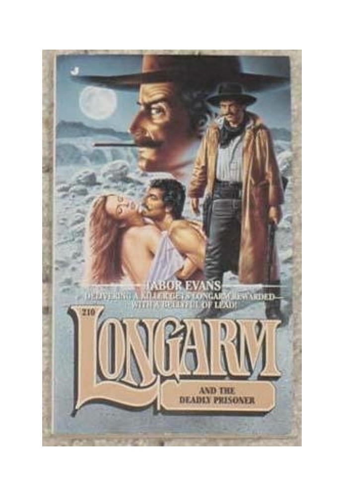 Longarm and the Deadly Prisoner