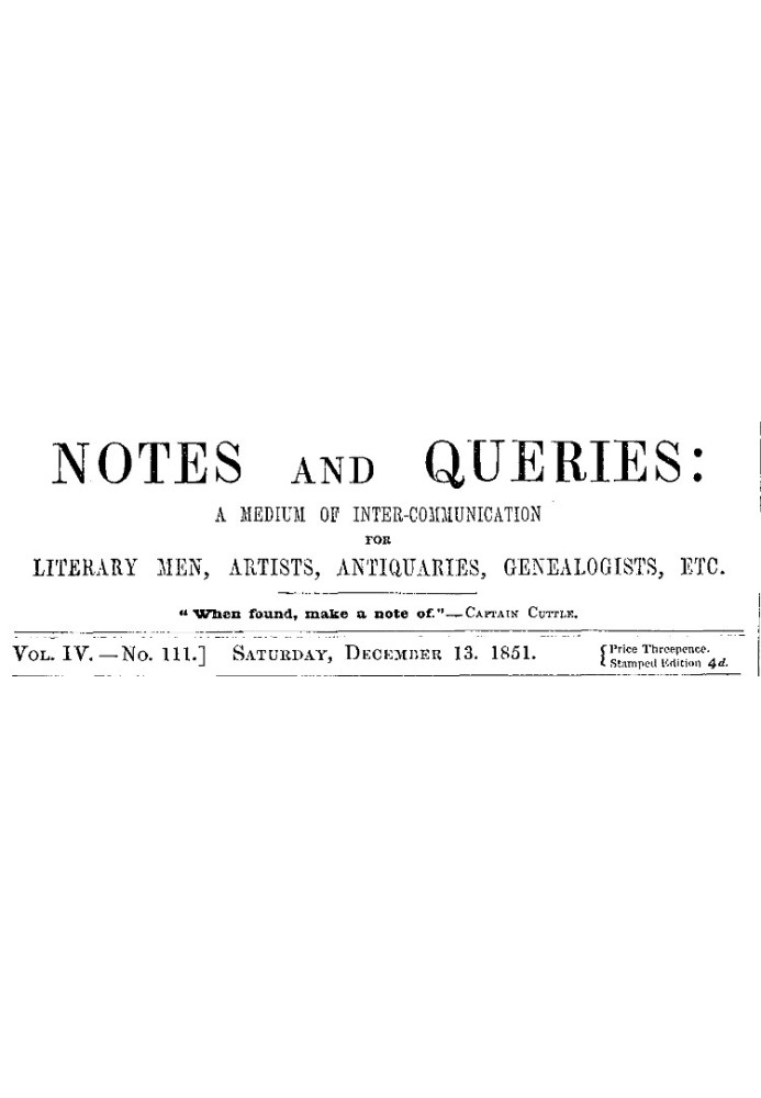 Примітки та запити, том. IV, номер 111, 13 грудня 1851 р. Засіб взаємозв’язку для літераторів, художників, антикварів, генеалогі