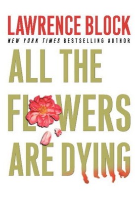 All the Flowers Are Dying