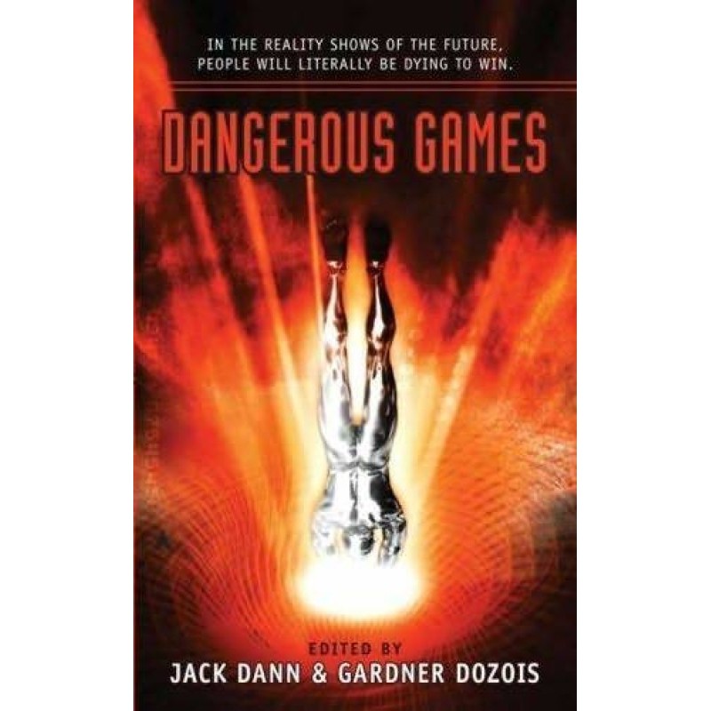 2007. Dangerous Games