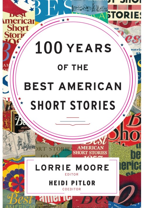 100 Years of the Best American Short Stories