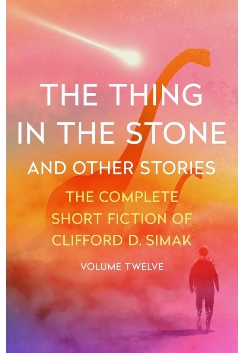 The Thing in the Stone : And Other Stories