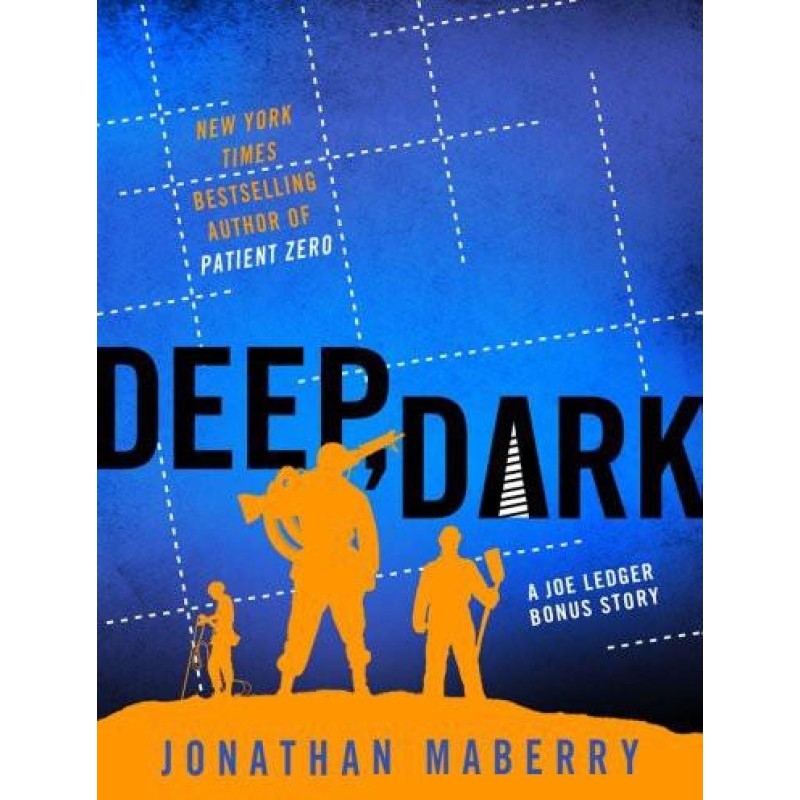 Deep, Dark - Prequel to The...