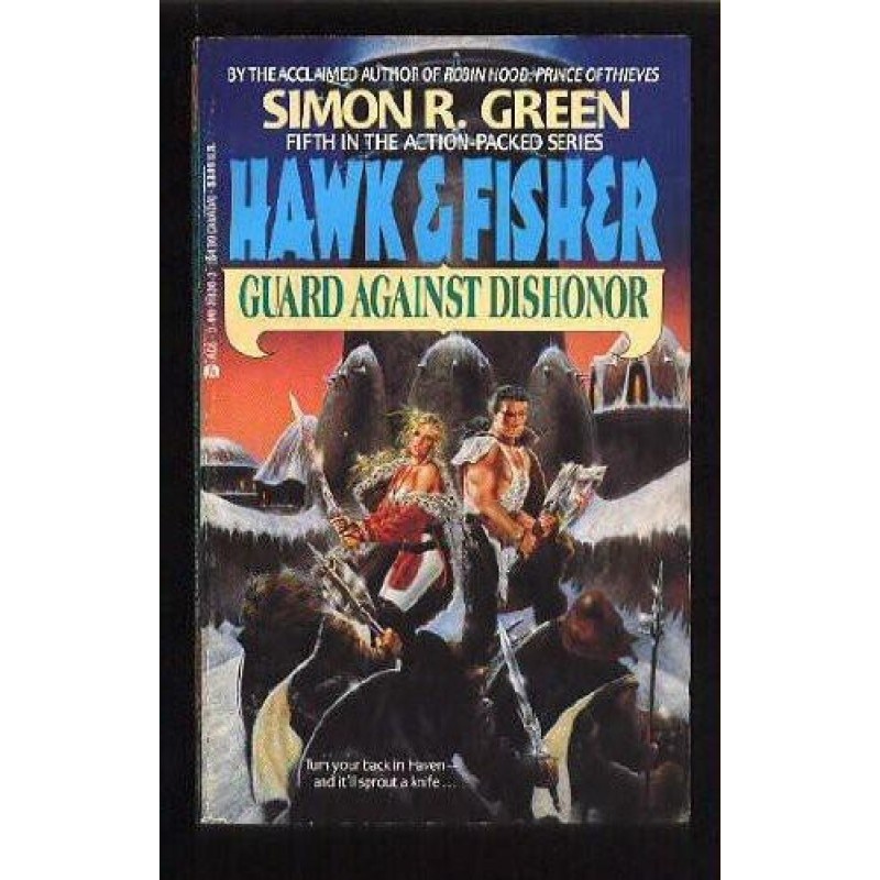 Guard Against Dishonor