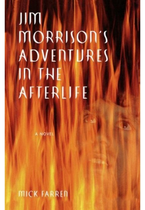 Jim Morrison’s Adventures in the Afterlife