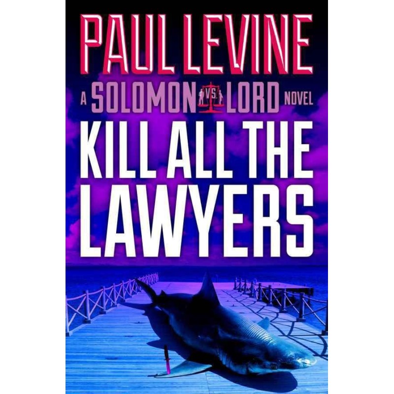 Kill All the Lawyers