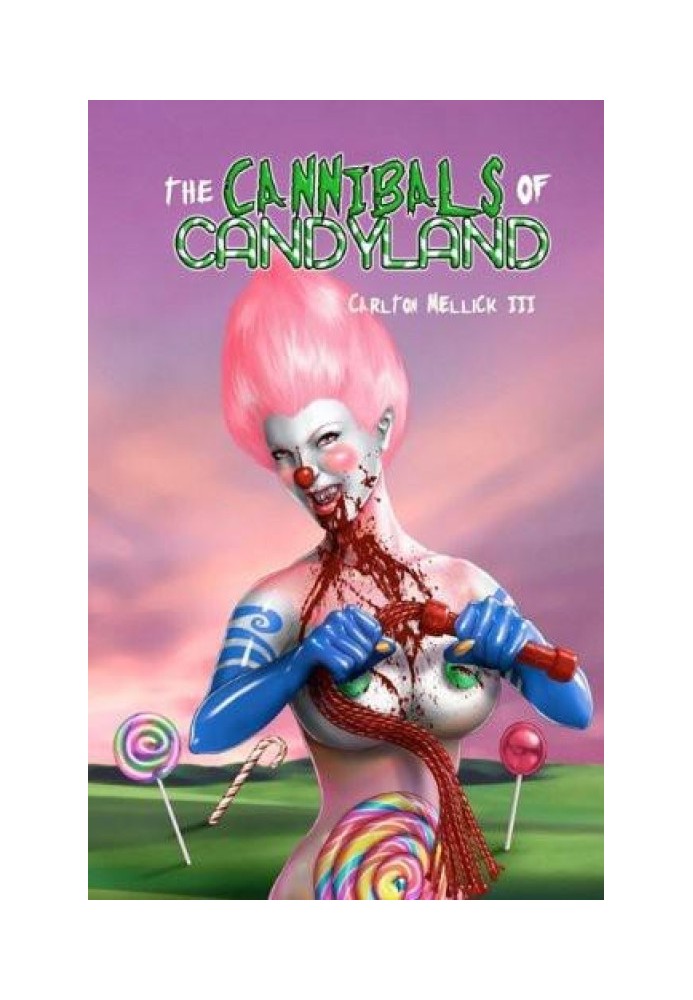 The Cannibals of Candyland