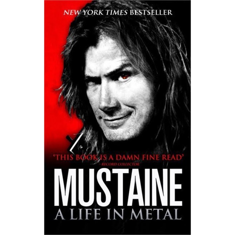 Mustaine. Autobiography in...