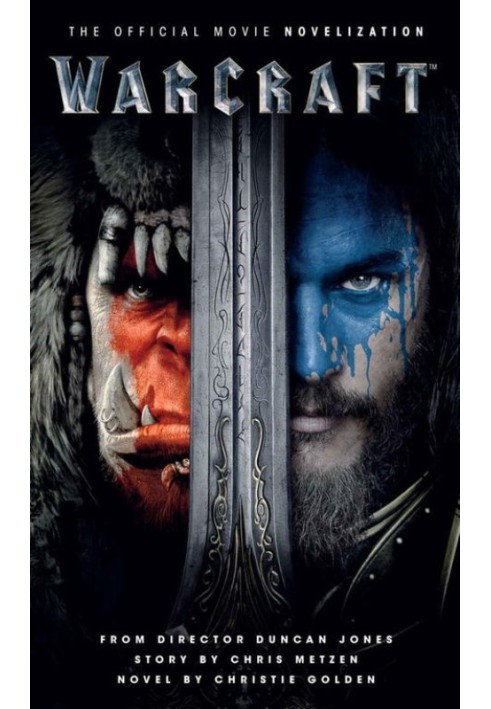 Warcraft: офіційна новелізація фільму