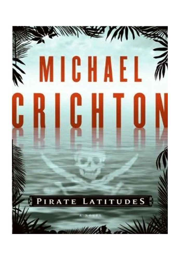 Pirate Latitudes