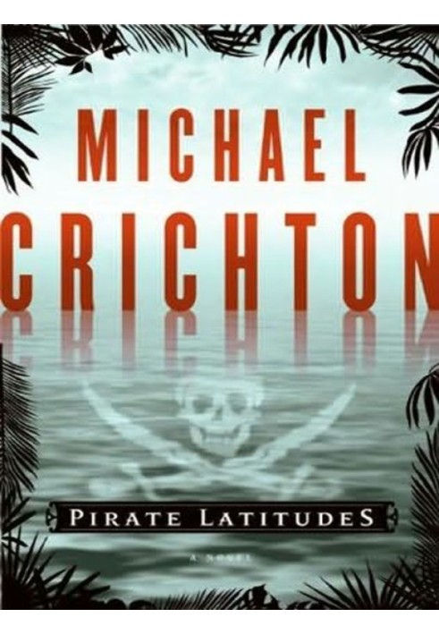 Pirate Latitudes