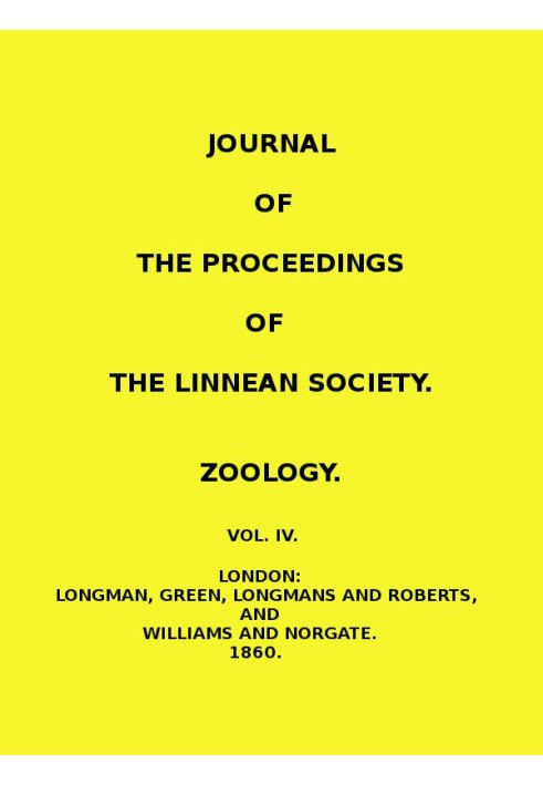 Journal of the Proceedings of the Linnean Society - Vol. 4 Zoology