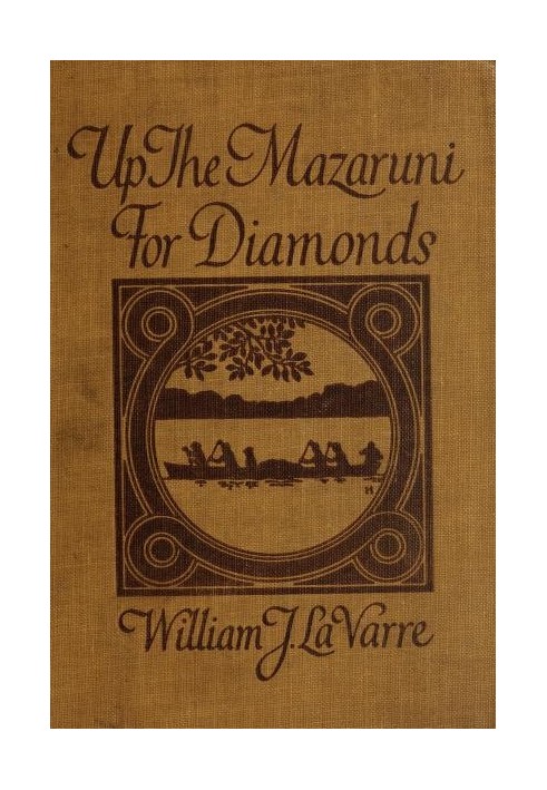 Up the Mazaruni for Diamonds