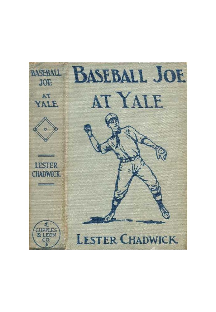 Baseball Joe at Yale; or, Pitching for the College Championship