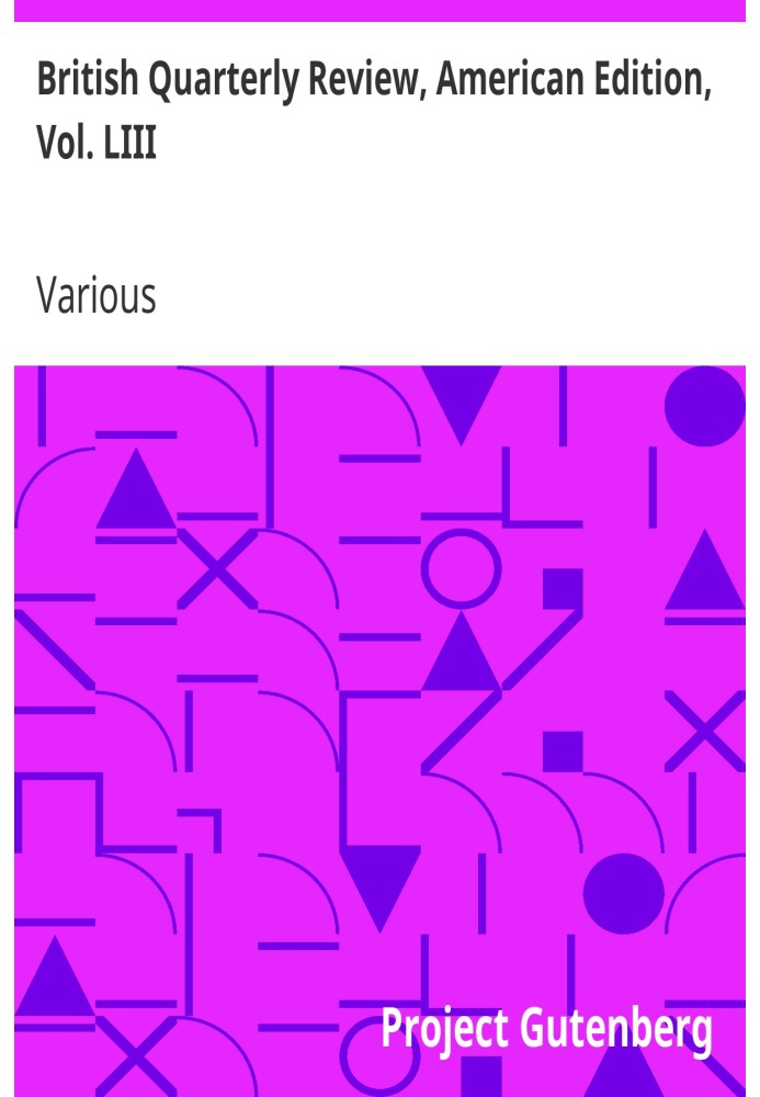 Британский ежеквартальный обзор, американское издание, Vol. LIII январь и апрель 1871 г.