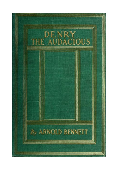 Denry the Audacious