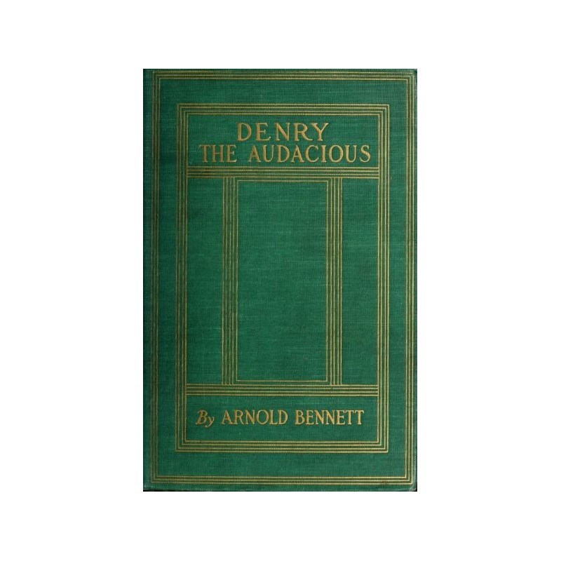 Denry the Audacious