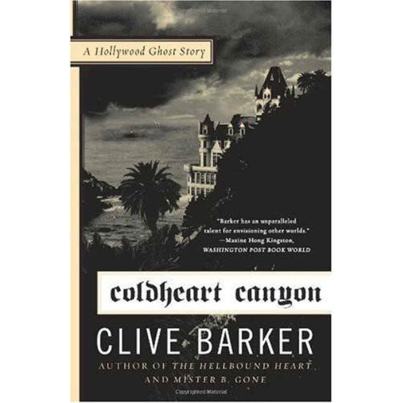 Coldheart Canyon: A...