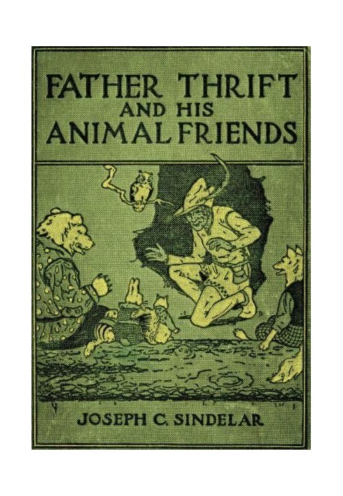 Father Thrift and His Animal Friends