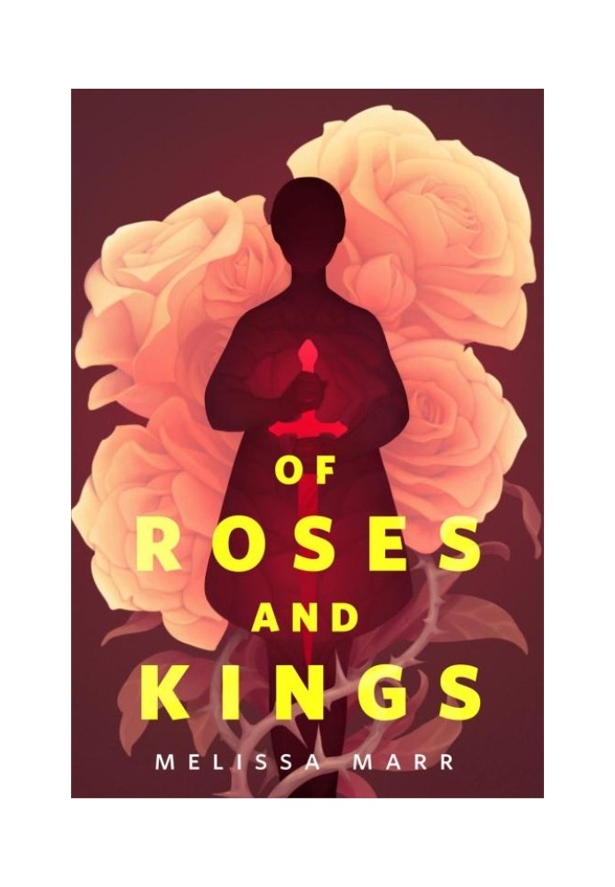 Of Roses and Kings