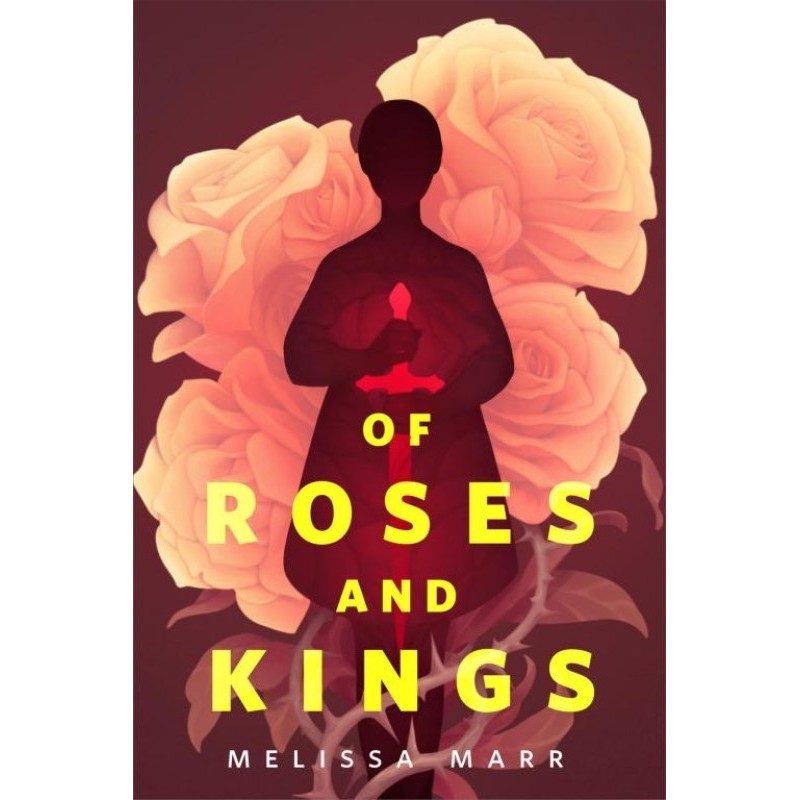 Of Roses and Kings