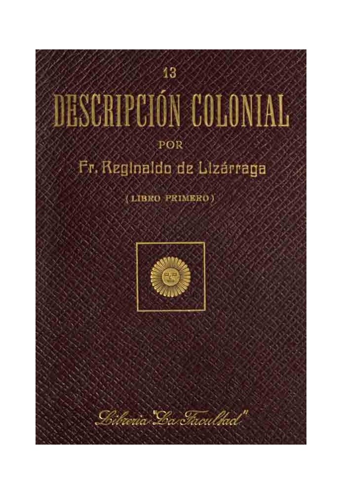 Colonial description, first book (1/2)