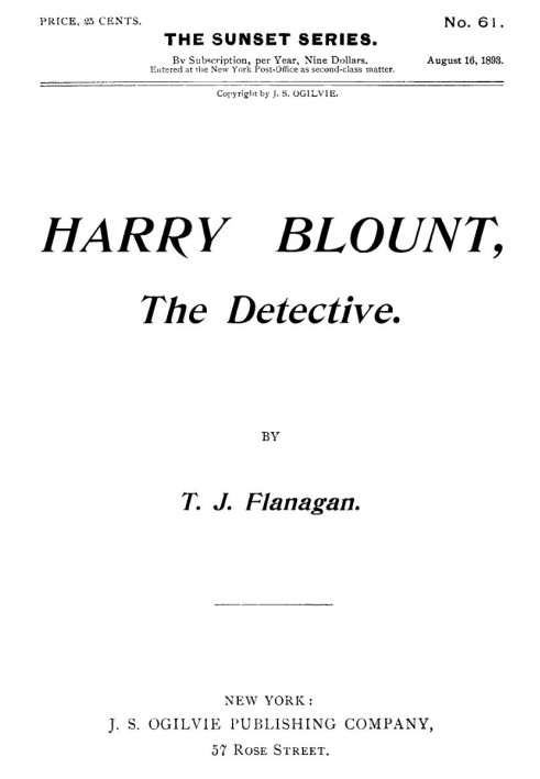 Harry Blount, the Detective; Or, The Martin Mystery Solved