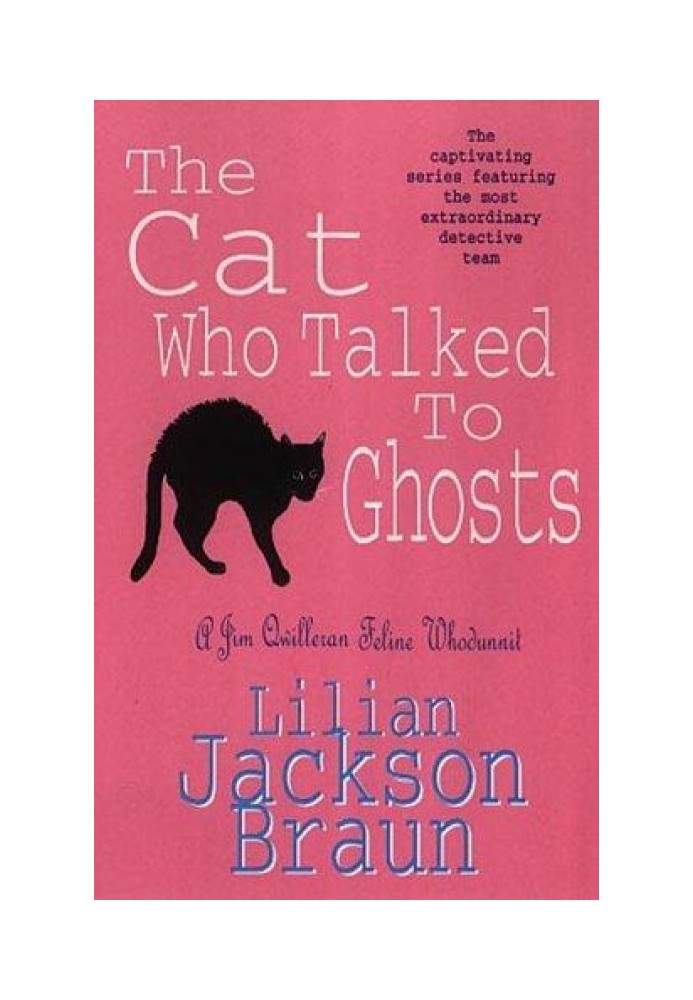 The Cat Who Talked to Ghosts