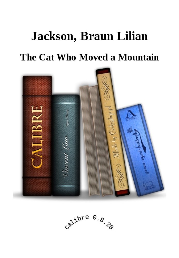 The Cat Who Moved a Mountain