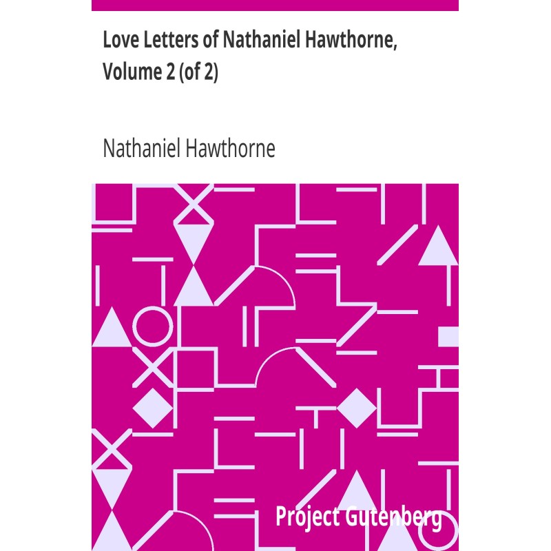 Love Letters of Nathaniel...