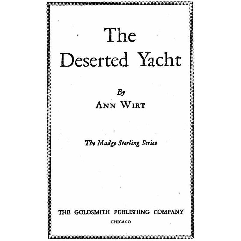 The Deserted Yacht Madge...