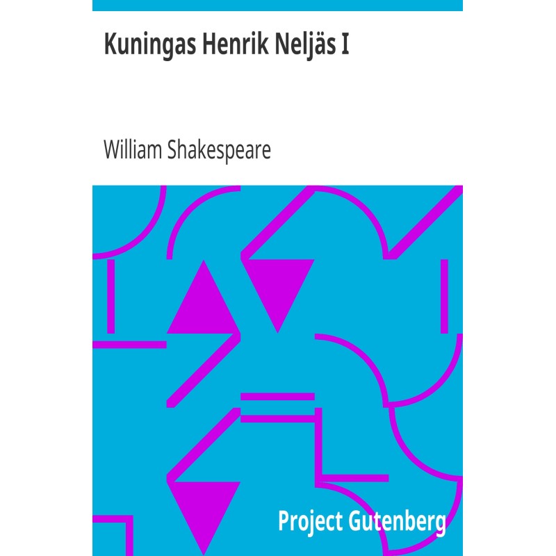 King Henry the Fourth I