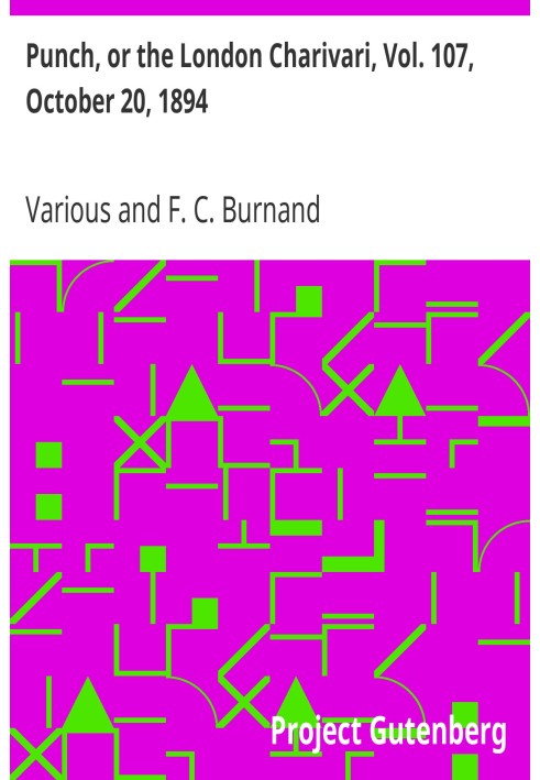 Пунш, или Лондонский Чаривари, Vol. 107, 20 октября 1894 г.