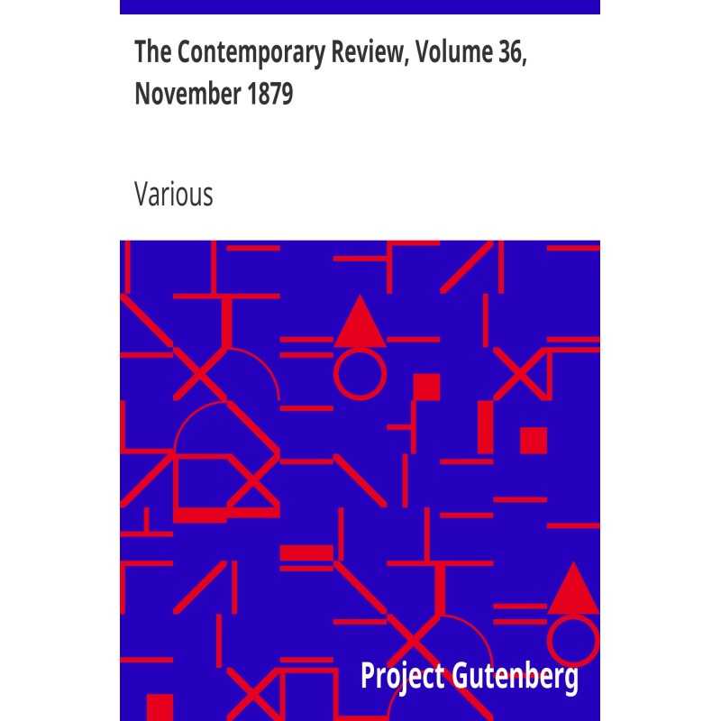 The Contemporary Review,...