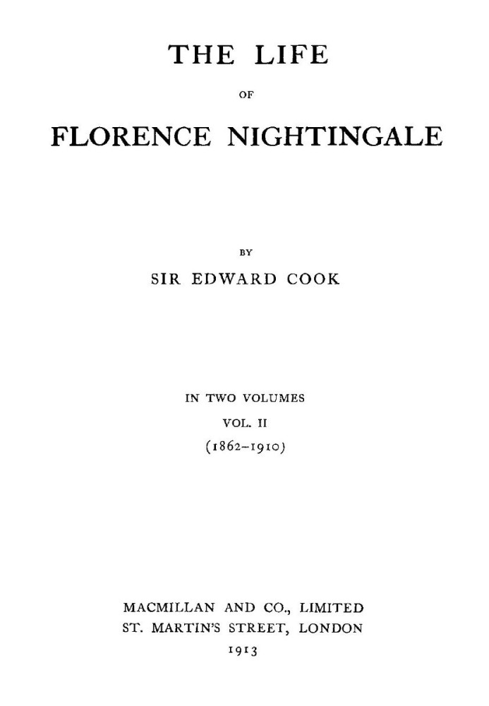 The Life of Florence Nightingale, vol. 2 of 2