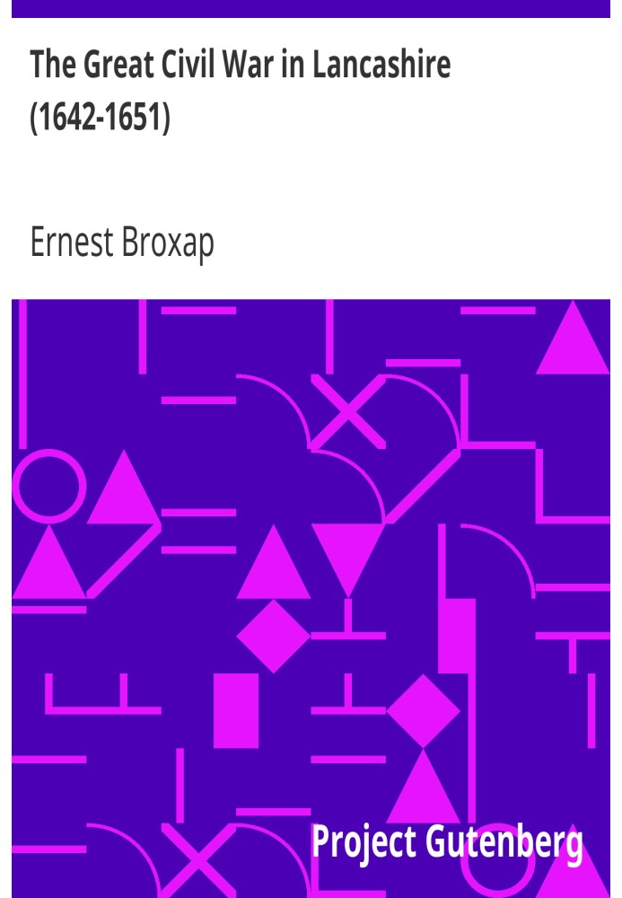 The Great Civil War in Lancashire  (1642-1651)