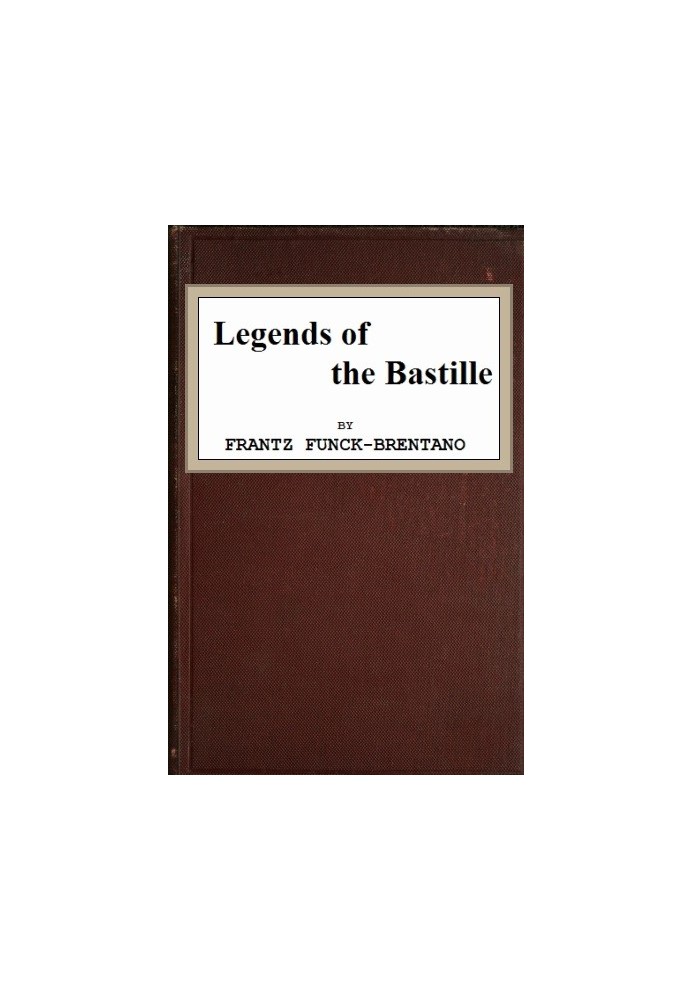 Legends of the Bastille