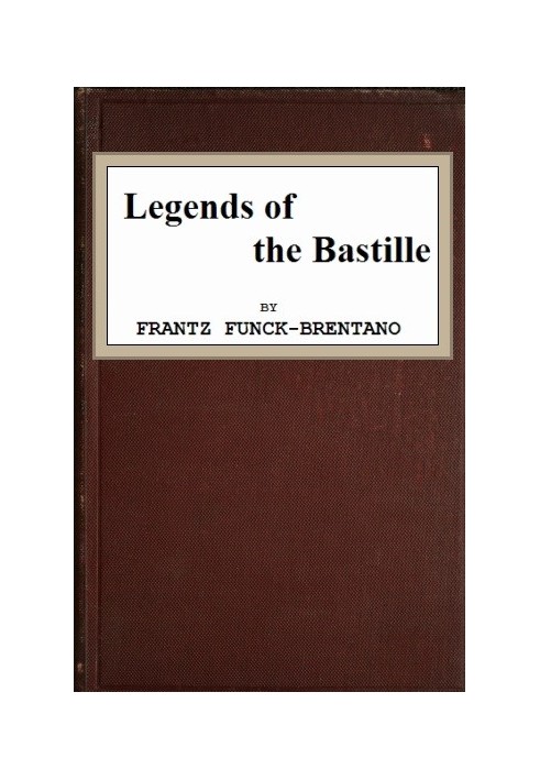 Legends of the Bastille