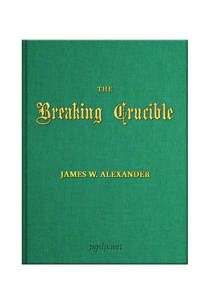 The Breaking Crucible, and Other Translations of German Hymns