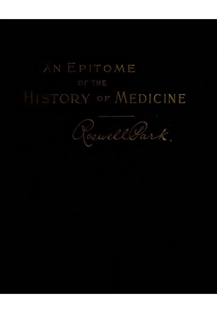 An Epitome of the History of Medicine