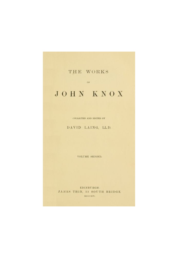 The Works of John Knox, Volume 2 (of 6)